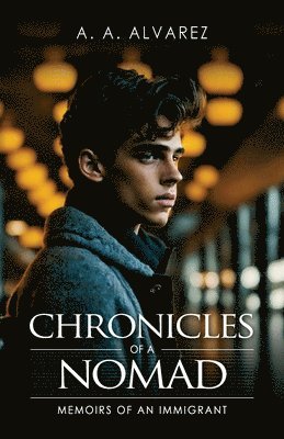 bokomslag Chronicles of a Nomad