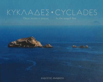 Cyclades - As the Seagull Flies 1