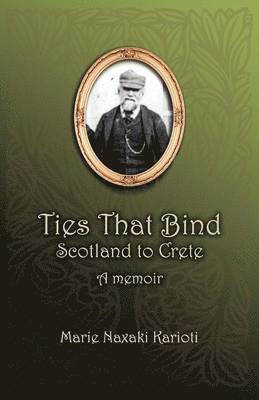 Ties That Bind - Scotland to Crete