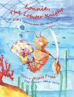 George Koftis, Angela Frank - Lonnie the Lobster Knight and a Seahorse from the isle of wight, Häftad