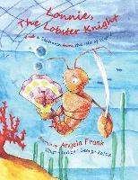 Lonnie the Lobster Knight and a Seahorse from the isle of wight 1