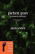Glyn Idris Jones - Peter Pan - A Musical Fantasy, Häftad