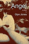 Glyn Idris Jones - Angel, Inbunden