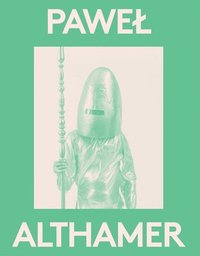 bokomslag Pawel Althamer