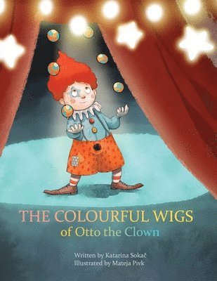 bokomslag The Colourful Wigs of Otto the Clown