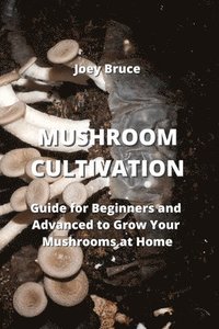 bokomslag Mushroom Cultivation