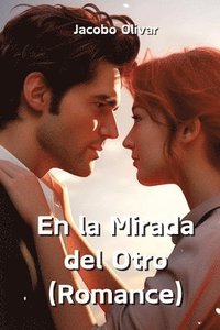 bokomslag Olivar, J: En la Mirada del Otro  (Romance)