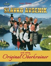 bokomslag Slavko Avsenik und seine Original Oberkrainer: ein europaisches Musikphanomen aus Oberkrain