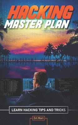 bokomslag Hacking Master Plan