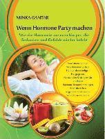 Wenn Hormone Party machen 1