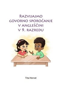 bokomslag Razvijajmo govorno sporo?anje v angles?ini v 9. razredu