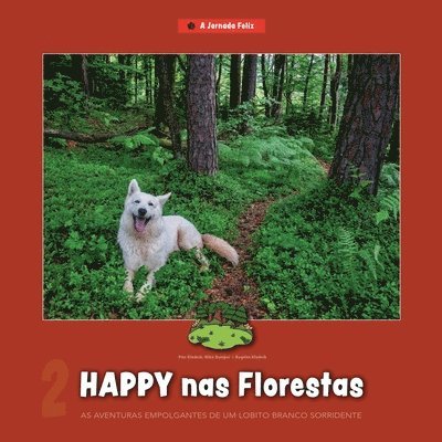 Happy nas Florestas 1