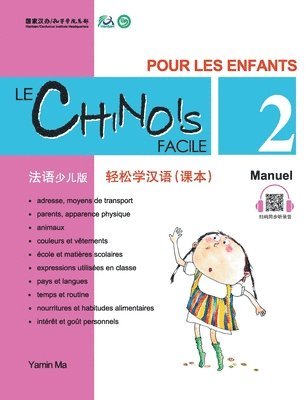 bokomslag Le chinois facile pour les enfants vol.2 - Manuel (chinois simplifie)