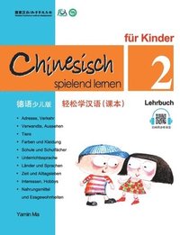 bokomslag Chinesisch spielend lernen fur Kinder vol.2 - Lehrbuch