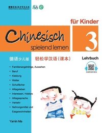 bokomslag Chinesisch spielend lernen fur Kinder vol.3 - Lehrbuch