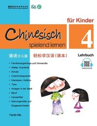 bokomslag Chinesisch spielend lernen fur Kinder vol.4 - Lehrbuch