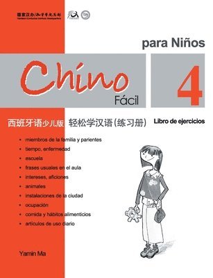 Yamin Ma, &#39532;&#20122;&#25935;, ¿¿¿ - Chino Facil Para Ninos Vol.4 - Libro De Ejercicios, Häftad