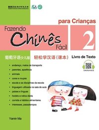 bokomslag Chine Fácil Para Criançsa (2) Livro de Texto (Portuguese - simplified character Edition)???????????????????QR Code