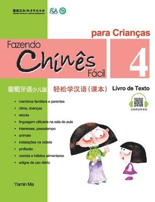 bokomslag Chine Fácil Para Criançsa (4) Livro de Texto (Portuguese - simplified character Edition)???????????????????QR Code