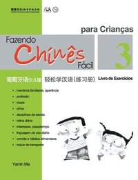 bokomslag Chine Fácil Para Criançsa (3) Livro de Exercicios (Portuguese - simplified character Edition)????????????????????QR