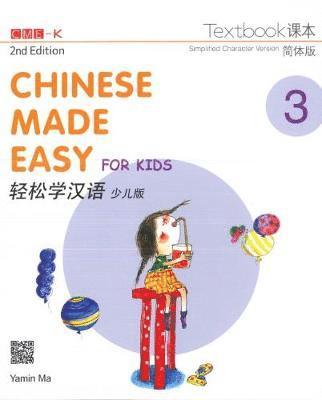 bokomslag Chinese Made Easy for Kids 3 - textbook. Simplified character version