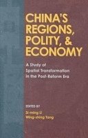 bokomslag China's Regions, Polity, & Economy