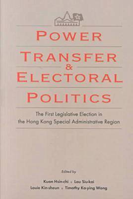 bokomslag Power Transfer and Electoral Politics