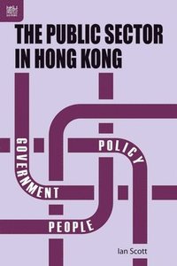bokomslag The Public Sector in Hong Kong