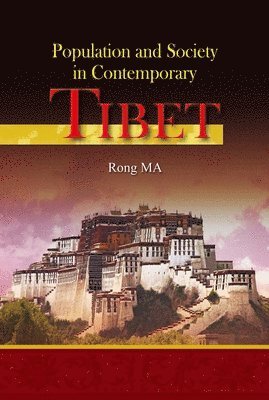 bokomslag Population and Society in Contemporary Tibet