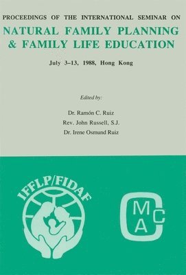 Natural Family Planning and Family Life Education 1