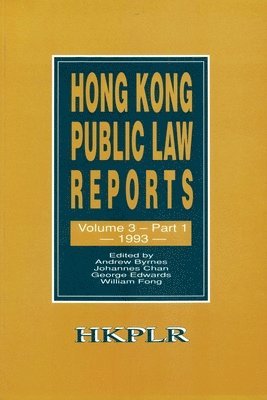 Hong Kong Public Law Reports V 3 Part 1 1