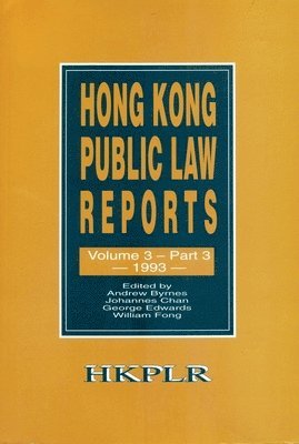 bokomslag Hong Kong Public Law Reports V 3 Part 3