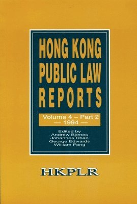 Hong Kong Public Law Reports V 4 Part 2