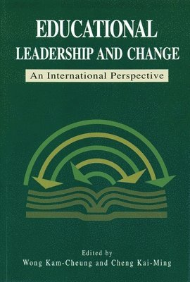 bokomslag Educational Leadership and Change - An International Perspective
