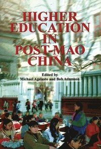 bokomslag Higher Education in Post-Mao China