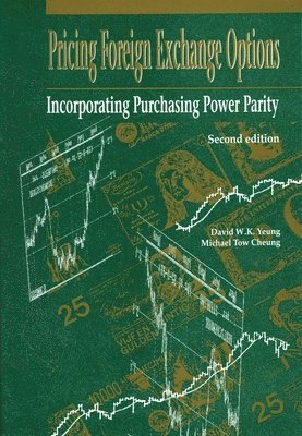 Pricing Foreign Exchange Options  Incorporating Purchasing Power Parity 2e 1