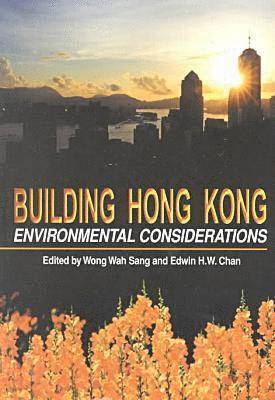 bokomslag Building Hong Kong  Environmental Considerations