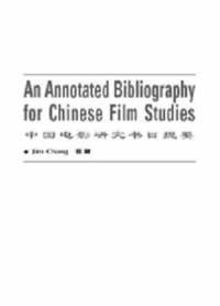 bokomslag An Annotated Bibliography of Chinese Film Studies