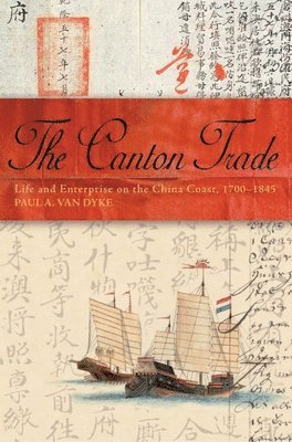bokomslag The Canton Trade