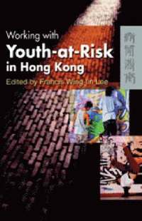 bokomslag Working with YouthatRisk in Hong Kong