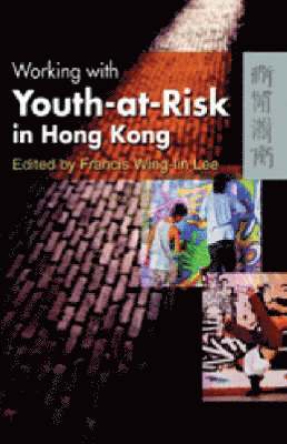 Working with Youth-at-Risk in Hong Kong 1