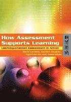 David Carless, Gordon Joughin - How Assessment Supports Learning: Learning-Oriented Assessment in Action, Häftad
