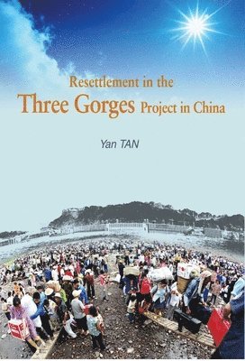 bokomslag Resettlement in the Three Gorges Project