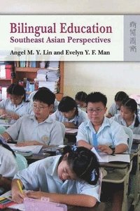 bokomslag Bilingual Education  Southeast Asian Perspectives