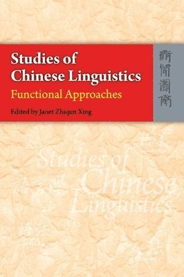bokomslag Studies of Chinese Linguistics - Functional Approaches