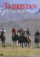 Tajikistan and the High Pamirs