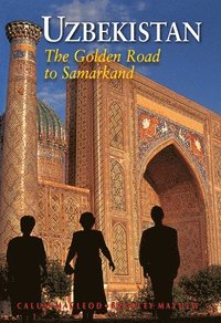 bokomslag Uzbekistan : The Golden Road to Samarkand