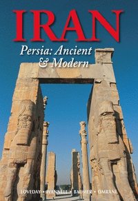 bokomslag Iran: Persia: Ancient and Modern