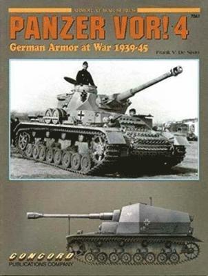 bokomslag 7061: Panzer Vor! 4: German Armor at War, 1939-45