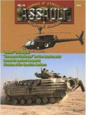 bokomslag 7816: Assault: Journal of Armored and Heliborne Warfare, Vol. 16